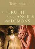 THE TRUTH ABOUT ANGELS AND DEMONS