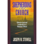 SHEPHERDING THE CHURCH