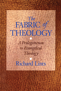 THE FABRIC OF THEOLOGY