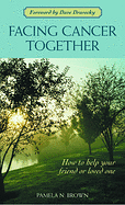 FACING CANCER TOGETHER