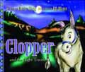 CLOPPER AND THE NIGHT TRAVELLERS HB