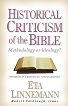 HISTORICAL CRITICISM OF THE BIBLE