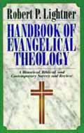 HANDBOOK OF EVANGELICAL THEOLOGY