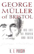 GEORGE MULLER OF BRISTOL