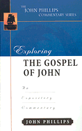 EXPLORING THE GOSPEL OF JOHN