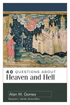 40 QUESTIONS ABOUT HEAVEN AND HELL