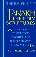 TANAKH THE HOLY SCRIPTURES