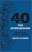 40 PRAYERS FOR INTERCESSIONS