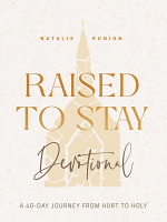 RAISED TO STAY DEVOTIONAL