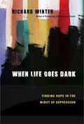 WHEN LIFE GOES DARK