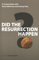 DID THE RESURRECTION HAPPEN