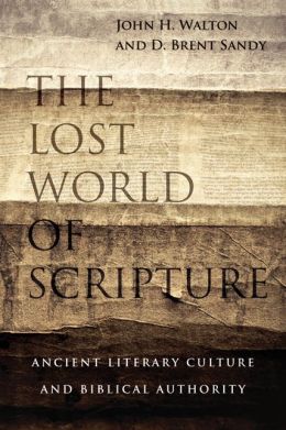 THE LOST WORLD OF SCRIPTURE