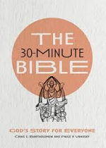 THE 30 MINUTE BIBLE