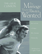 THE MARRIAGE YOUVE ALWAYS WANTED
