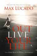 OUTLIVE YOUR LIFE