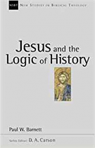 JESUS AND THE LOGIC OF HISTORY