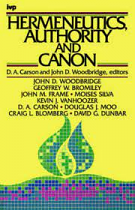 HERMENEUTICS AUTHORITY AND CANON
