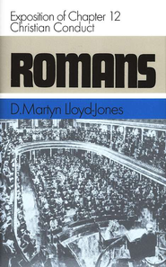 CHRISTIAN CONDUCT ROMANS 12