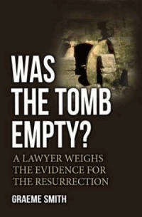 WAS THE TOMB EMPTY?