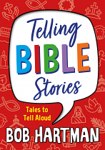 TELLING BIBLE STORIES