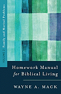 HOMEWORK MANUAL FOR BIBLICAL LIVING VOLUME 2