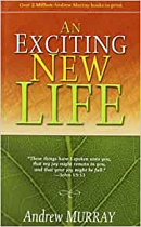AN EXCITING NEW LIFE