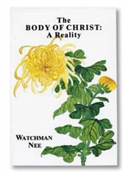 THE BODY OF CHRIST: A REALITY