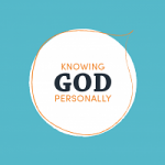 KNOWING GOD PERSONALLY