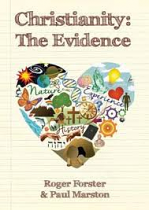 CHRISTIANITY THE EVIDENCE