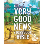 THE VERY GOOD NEWS STORYBOOK BIBLE