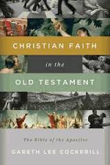 CHRISTIAN FAITH IN THE OLD TESTAMENT