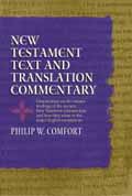 NEW TESTAMENT TEXT AND TRANSLATION COMMENTARY HB