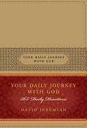 YOUR DAILY JOURNEY WITH GOD