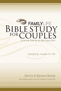 FAMILYLIFE BIBLE STUDY FOR COUPLES