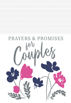 PRAYERS & PROMISES FOR COUPLES