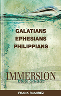 GALATIANS, EPHESIANS, PHILIPPIANS