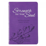 STRENGTH FOR YOUR SOUL