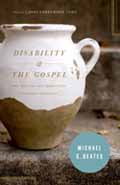 DISABILITY AND THE GOSPEL