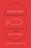 EXPOSITORY APOLOGETICS