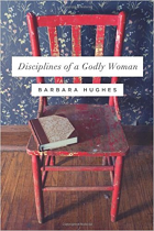 DISCIPLINES OF A GODLY WOMAN