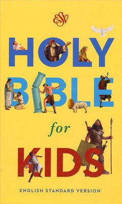 ESV BIBLE FOR KIDS