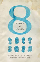 EIGHT WOMEN OF FAITH