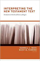 INTERPRETING THE NEW TESTEMANT TEXT