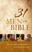 31 MEN OF THE BIBLE