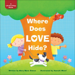 WHERE DOES LOVE HIDE