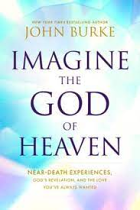 IMAGINE THE GOD OF HEAVEN