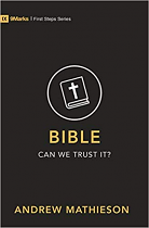 BIBLE CAN WE TRUST IT?