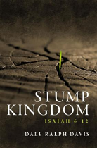 STUMP KINGDOM ISAIAH 6-12