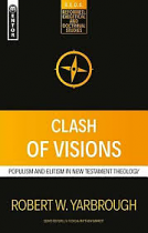 CLASH OF VISIONS