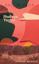 HALL OF FAITH HUDSON TAYLOR
